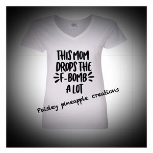 F’ Bomb Mom Custom Tee